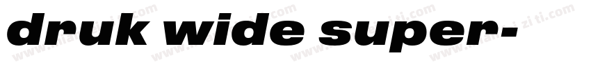 druk wide super字体转换